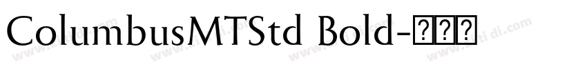 ColumbusMTStd Bold字体转换
